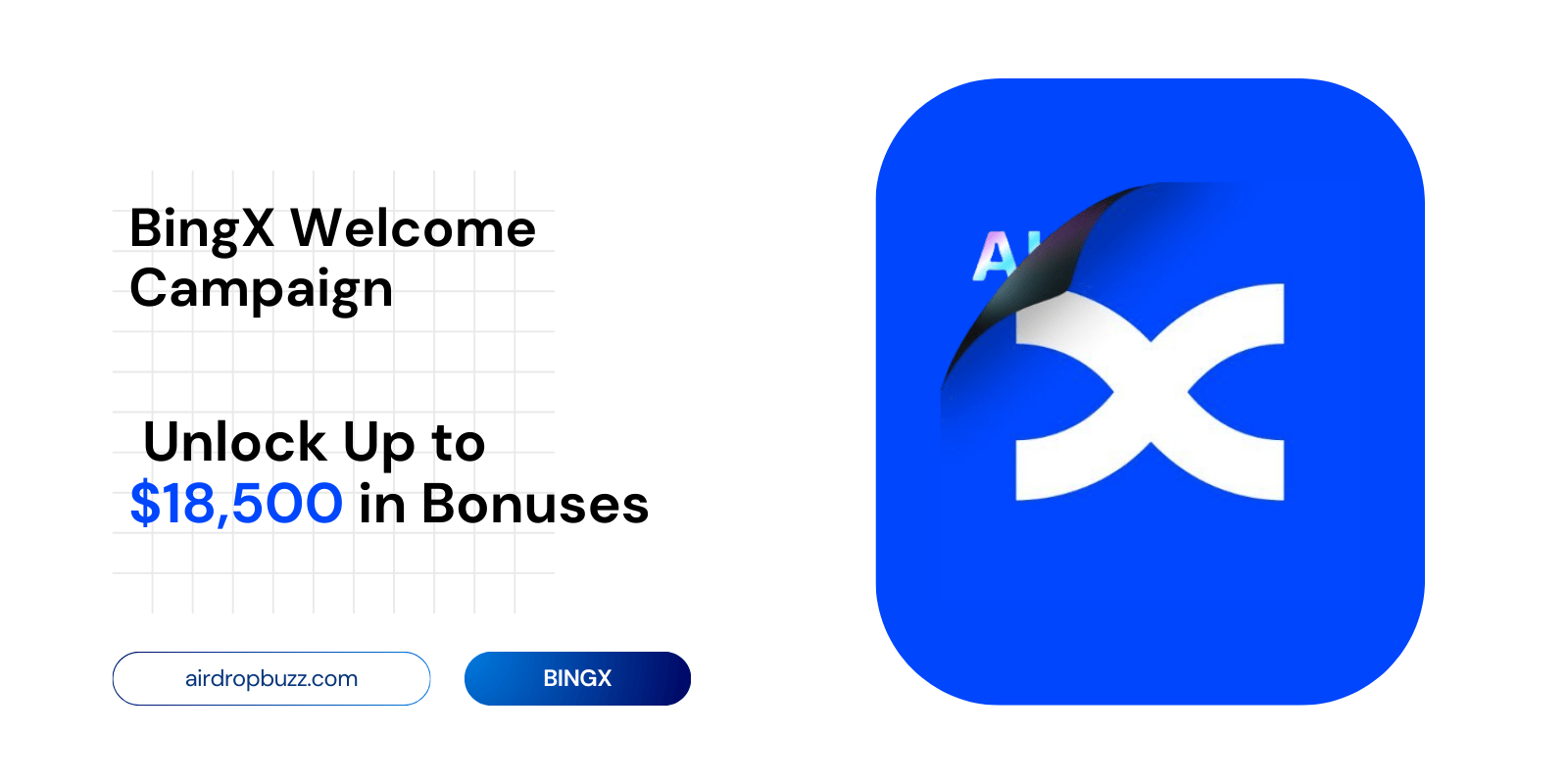 How to Join the BingX Welcome Campaign and Unlock Up to $18,500 in Bonuses
